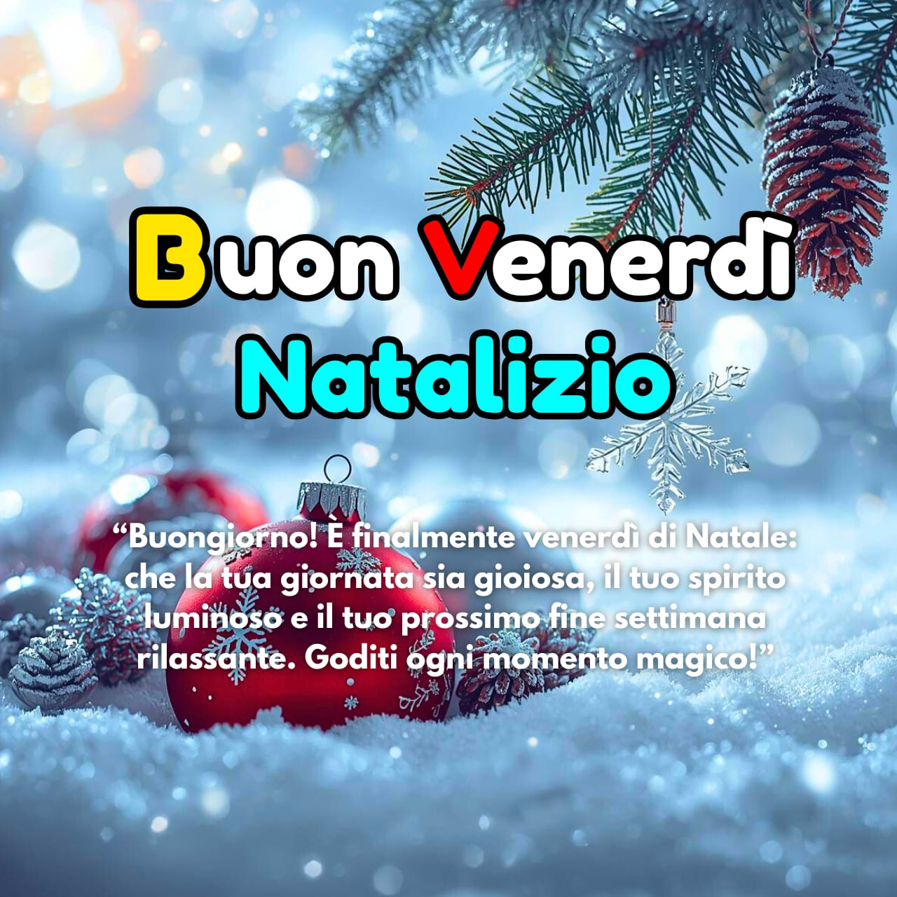 Buongiorno Buon Venerdì Natalizio Immagini, GIF, Frasi Nuove Gratis 2025