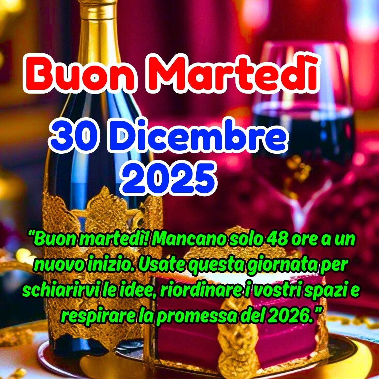 Buon Martedì 30 Dicembre 2025 Immagini, GIF e Frasi Gratis