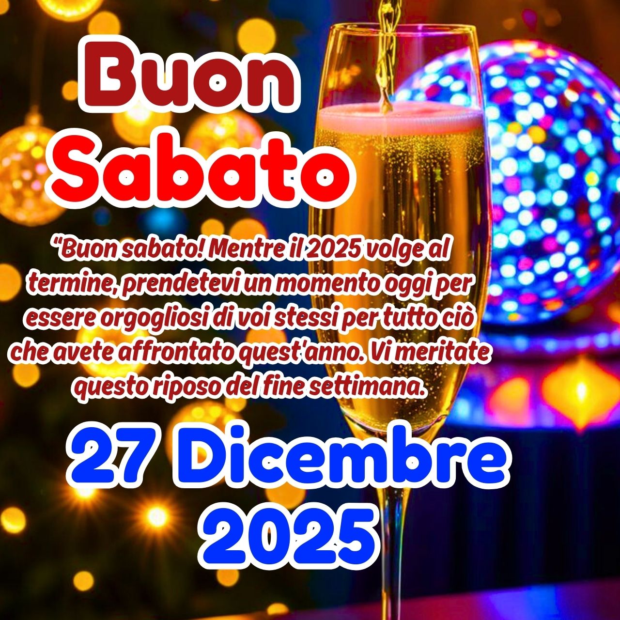 Buon Sabato 27 Dicembre 2025 Immagini, GIF e Frasi Gratis