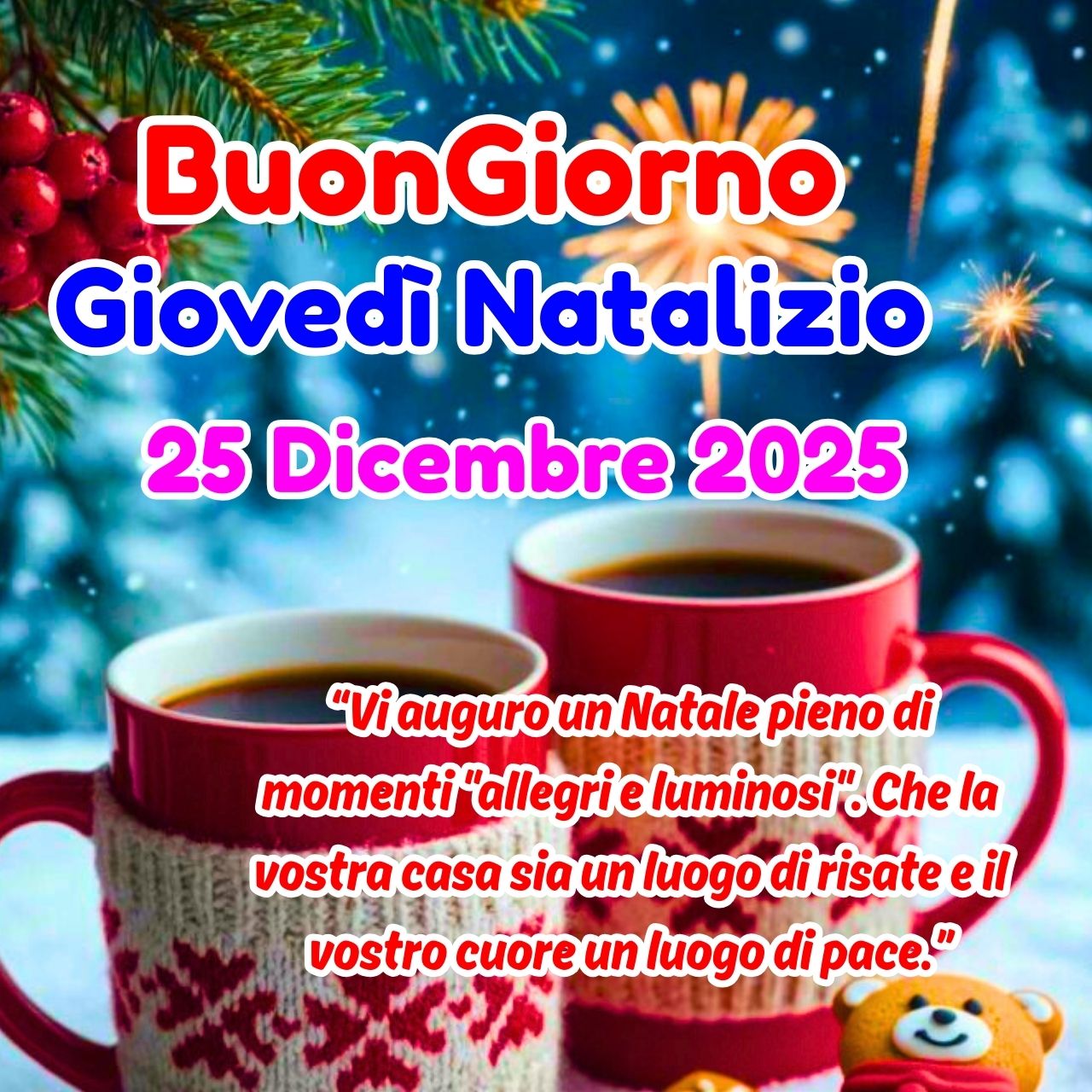 BuonGiorno Giovedì Natalizio 25 Dicembre 2025 Immagini, GIF e Frasi Gratis