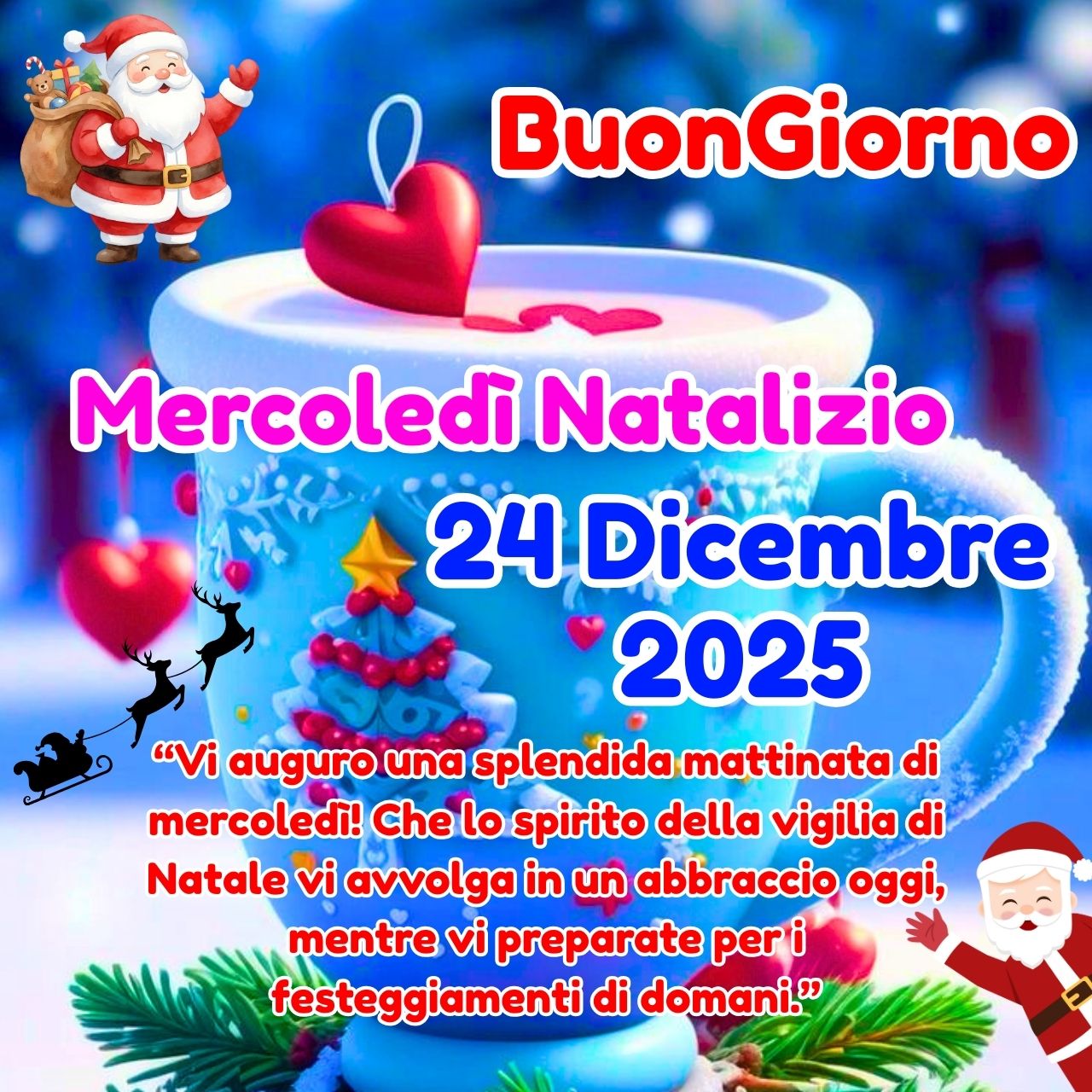 BuonGiorno Mercoledì Natalizio 24 Dicembre 2025 Immagini, GIF e Frasi Gratis