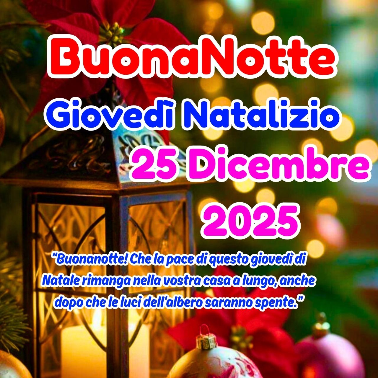BuonaNotte Giovedì Natalizio 25 Dicembre 2025 Immagini, GIF e Frasi