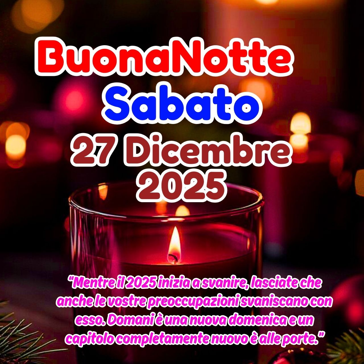 Buonanotte 27 Dicembre 2025 Immagini e GIF Buon Sabato