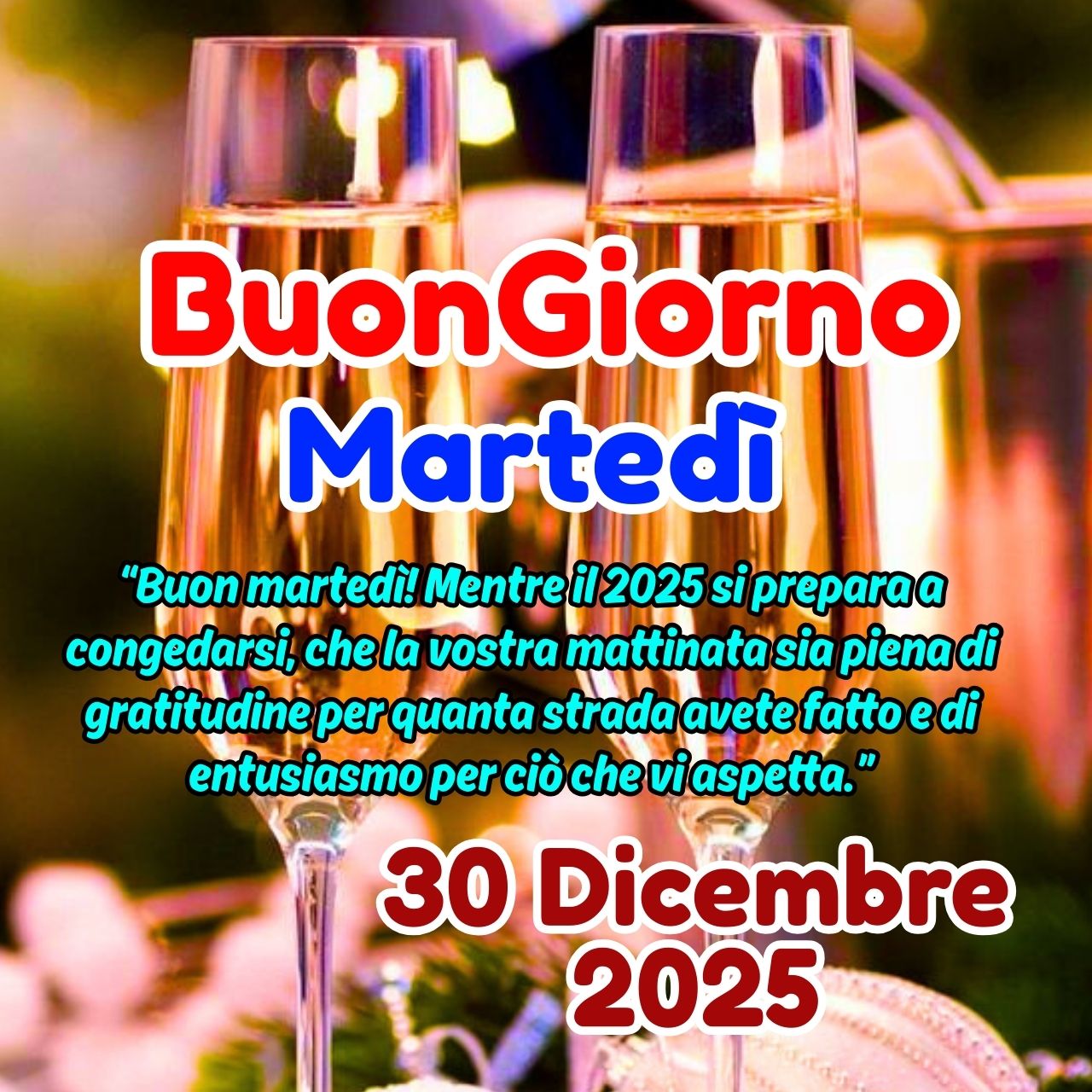 Buongiorno 30 Dicembre 2025 Immagini, GIF, Frasi Nuove Gratis