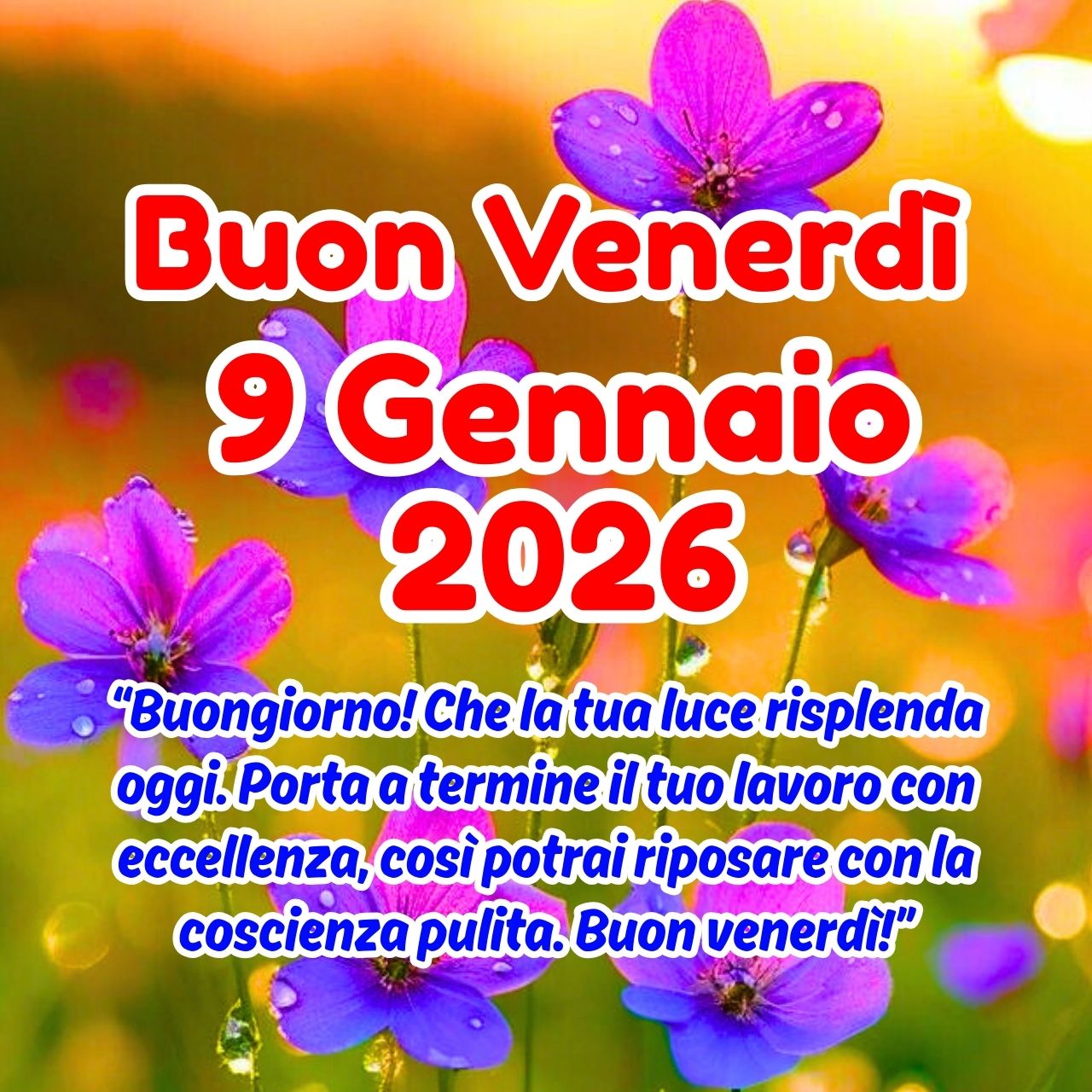 Buon Venerdì 9 Gennaio 2026 Immagini, GIF e Frasi Gratis