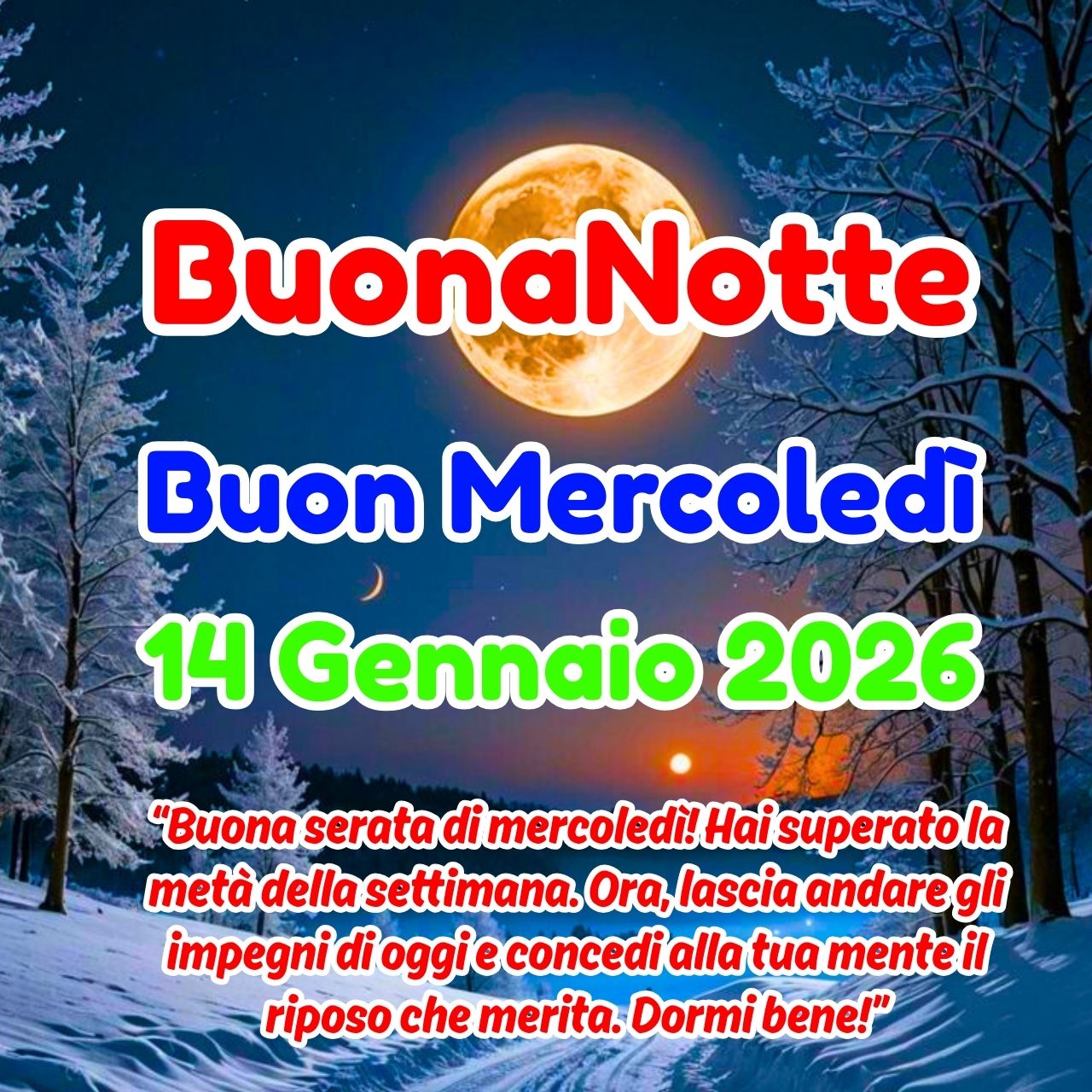 Buonanotte 14 Gennaio 2026 Buon Mercoledì Immagini, GIF e Frasi