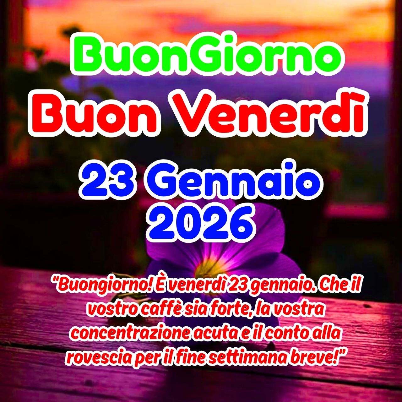 Buongiorno 23 Gennaio 2026 Buon Venerdì Immagini, GIF e Frasi