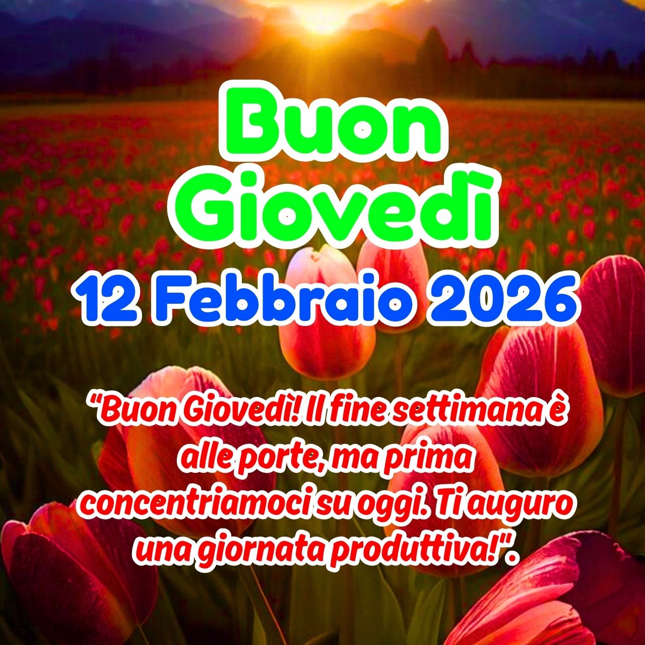 Buon Giovedì 12 Febbraio 2026 Immagini, GIF e Frasi Gratis