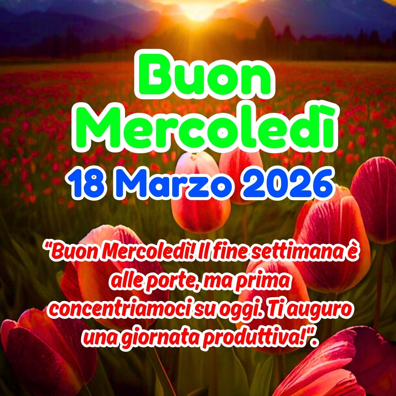 Buon Mercoledì 18 Marzo 2026 Immagini, GIF, Frasi Gratis