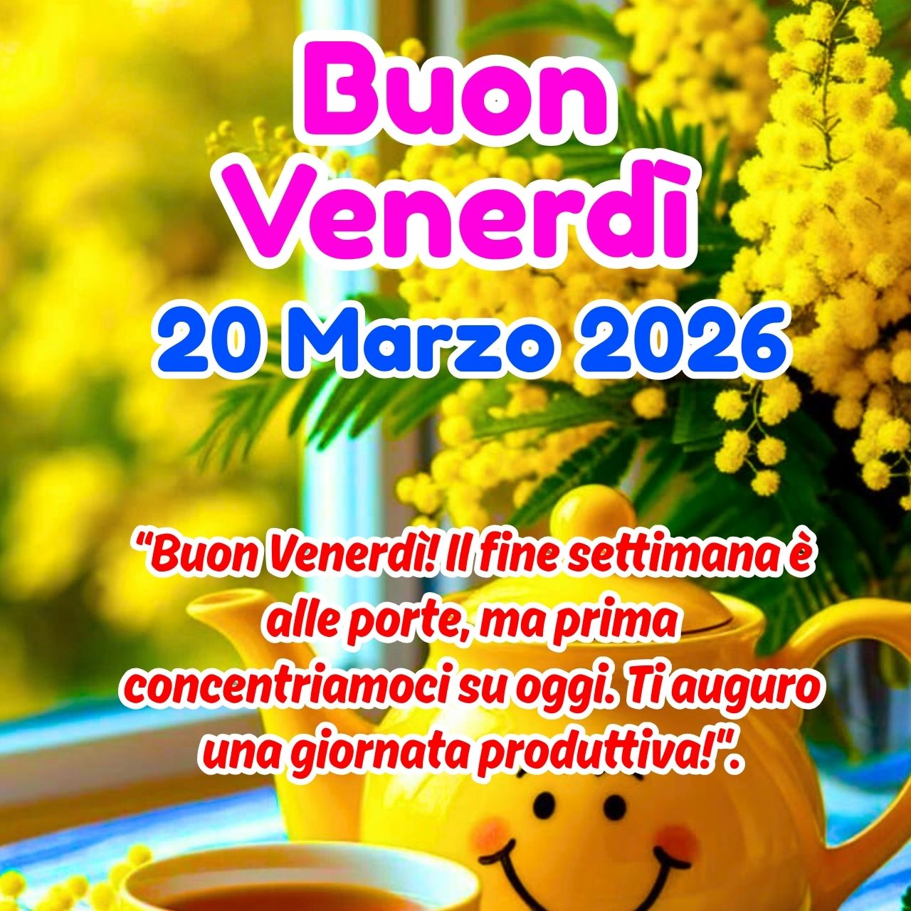 Buon Venerdì 20 Marzo 2026 Immagini, GIF e Frasi Gratis
