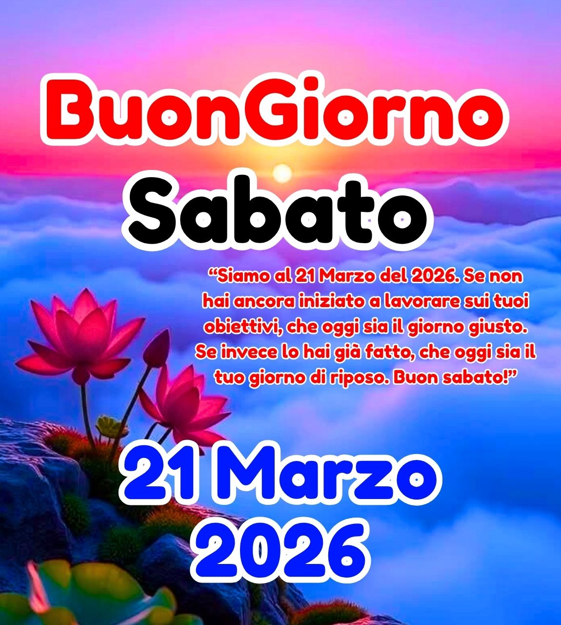 Buongiorno 21 Marzo 2026 Buon Sabato Immagini e GIF